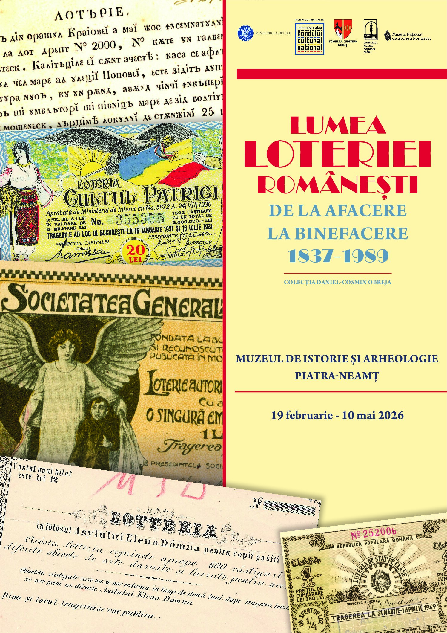 Expoziție inedită despre istoria loteriei românești la Piatra-Neamț
