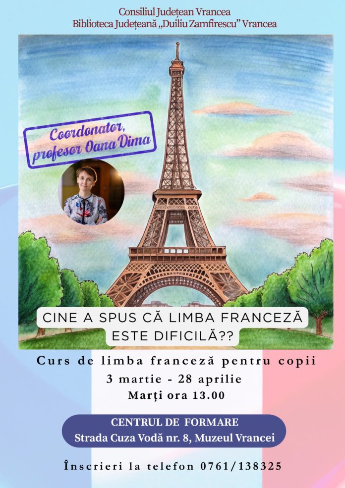 Biblioteca Județeană Vrancea organizează cursuri de limba franceză pentru copii