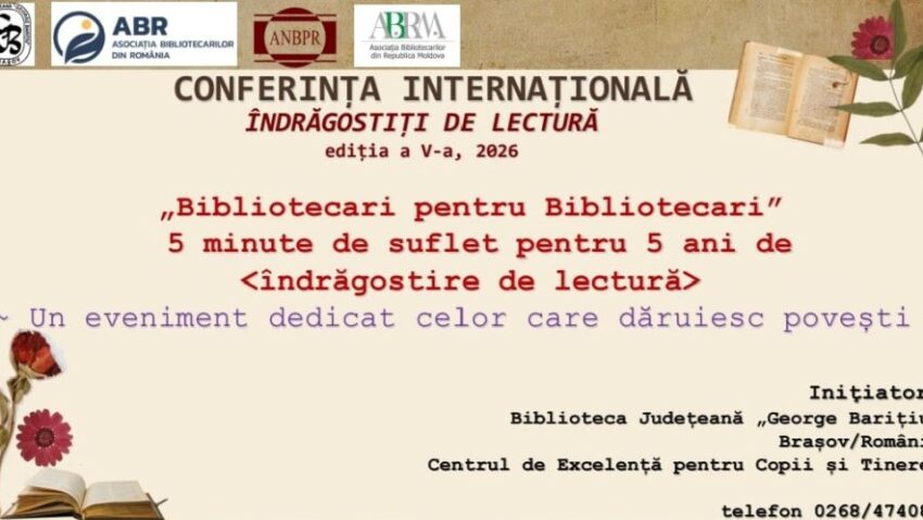 Conferința Internațională „Îndrăgostiți de Lectură” revine la Brașov