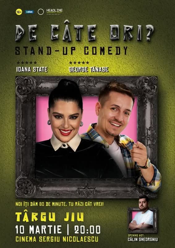Comedie și relaxare la Târgu Jiu pe 10 martie cu George Tănase și Ioana State
