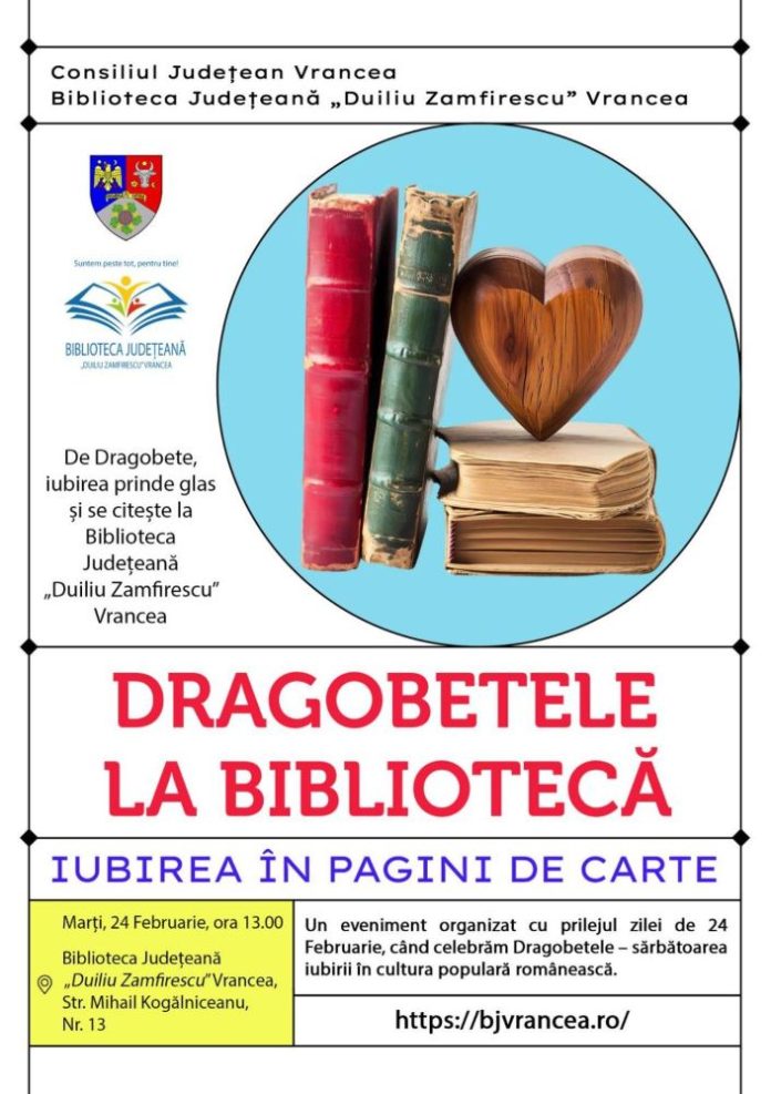 Biblioteca Județeană Vrancea organizează Dragobetele la Bibliotecă