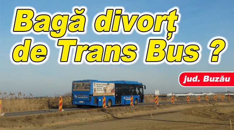 Localnicii din Smeeni sunt invitați să participe la dezbaterea despre Trans Bus
