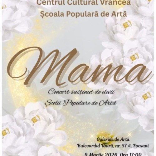 Eveniment artistic dedicat Zilei Internaționale a Femeii la Focșani