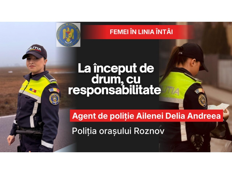 Polițista Ailenei Delia Andreea, o voce a siguranței în Roznov