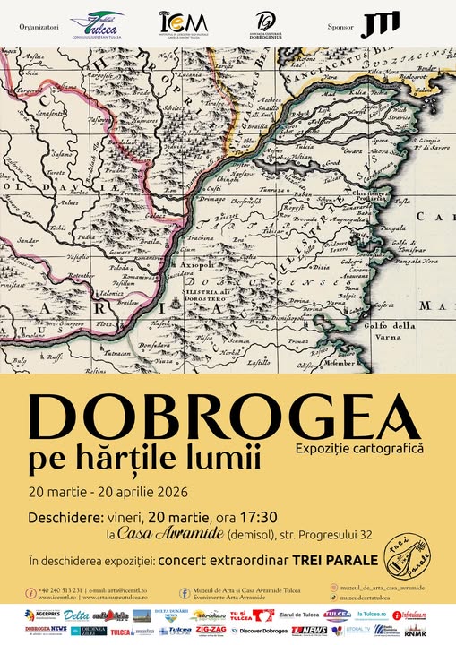 Expoziția „Dobrogea pe hărțile lumii” se deschide la Casa Avramide