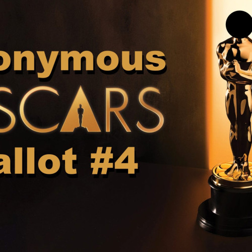 Biletul anonim pentru Oscaruri 2026 #4 - Next Best Picture