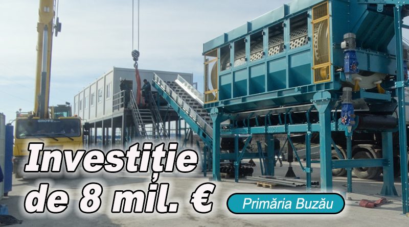 Primăria Buzău construiește o nouă fabrică pentru gestionarea deșeurilor