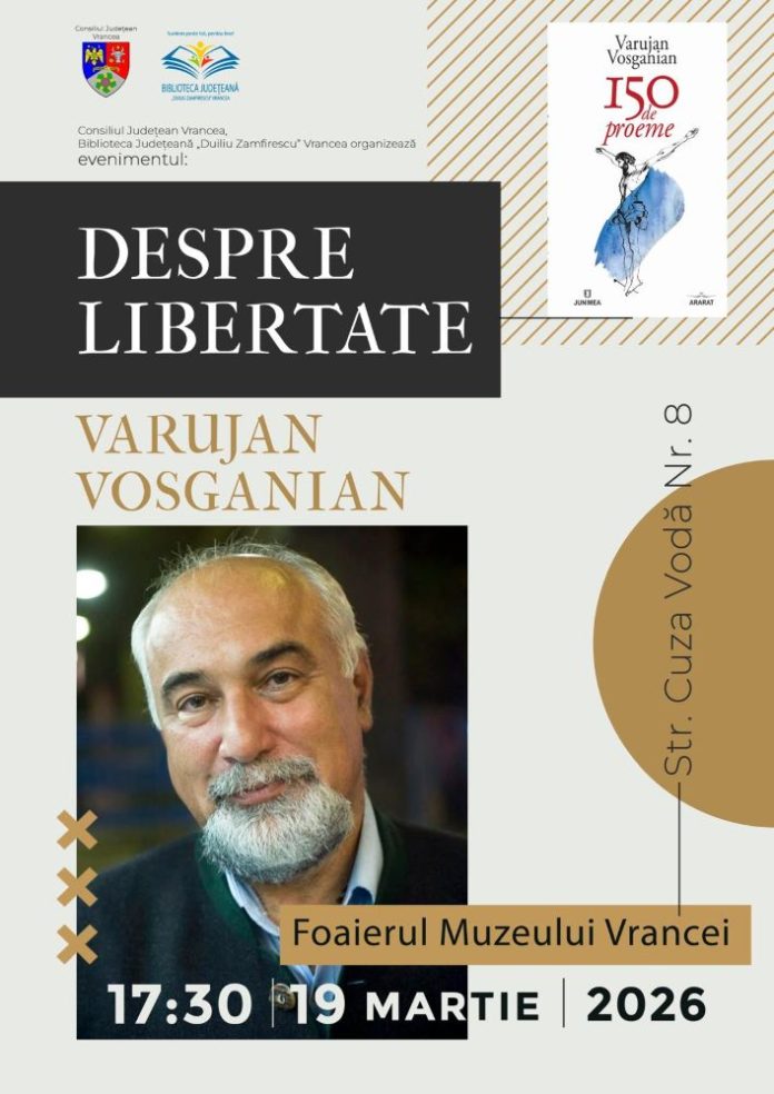 Scriitorul Varujan Vosganian vine la Vrancea pentru un eveniment cultural special