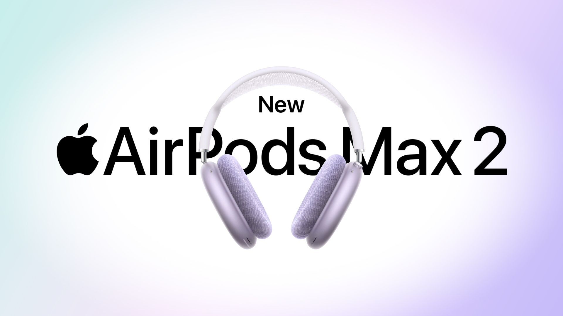 Apple Announces AirPods Max 2 - MacRumors
