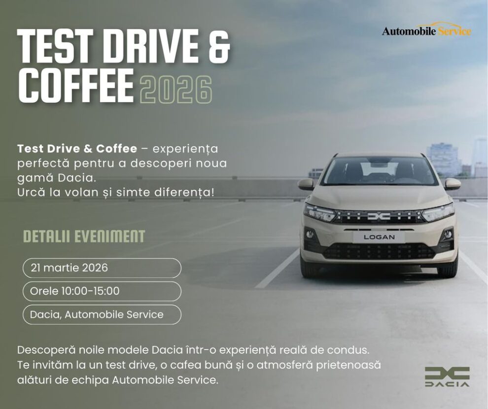Eveniment Coffe & Drive: Testează modelele Dacia și savurează o cafea delicioasă