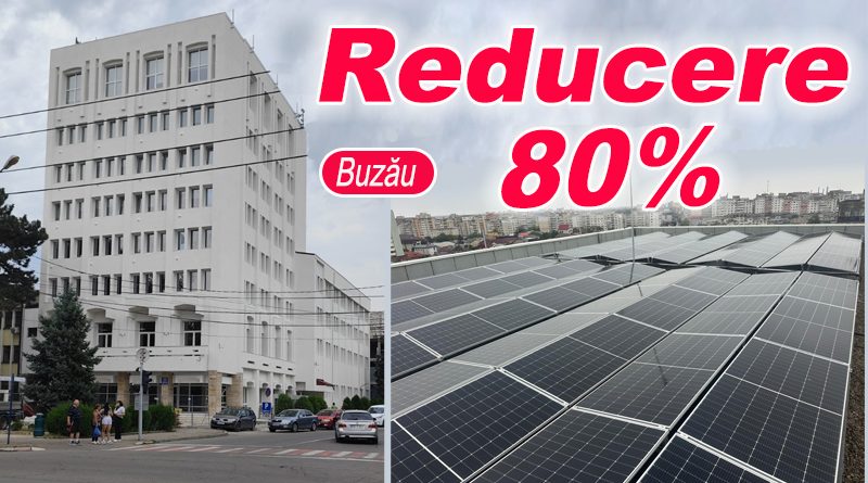 Reduceri de 80% a costurilor cu energia la Prefectura Buzău