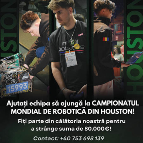 Echipa de robotică infO(1)Robotics de la „Caragiale” are nevoie de ajutorul nostru!