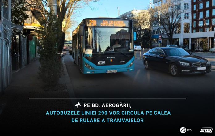 Autobuzele liniei 290 schimbă traseul pe Bd. Aerogării