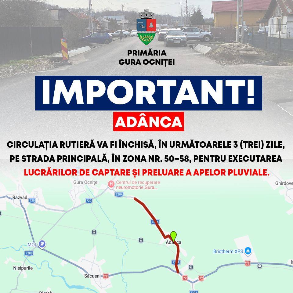 Restricții temporare de circulație pe Strada Principală din Adânca