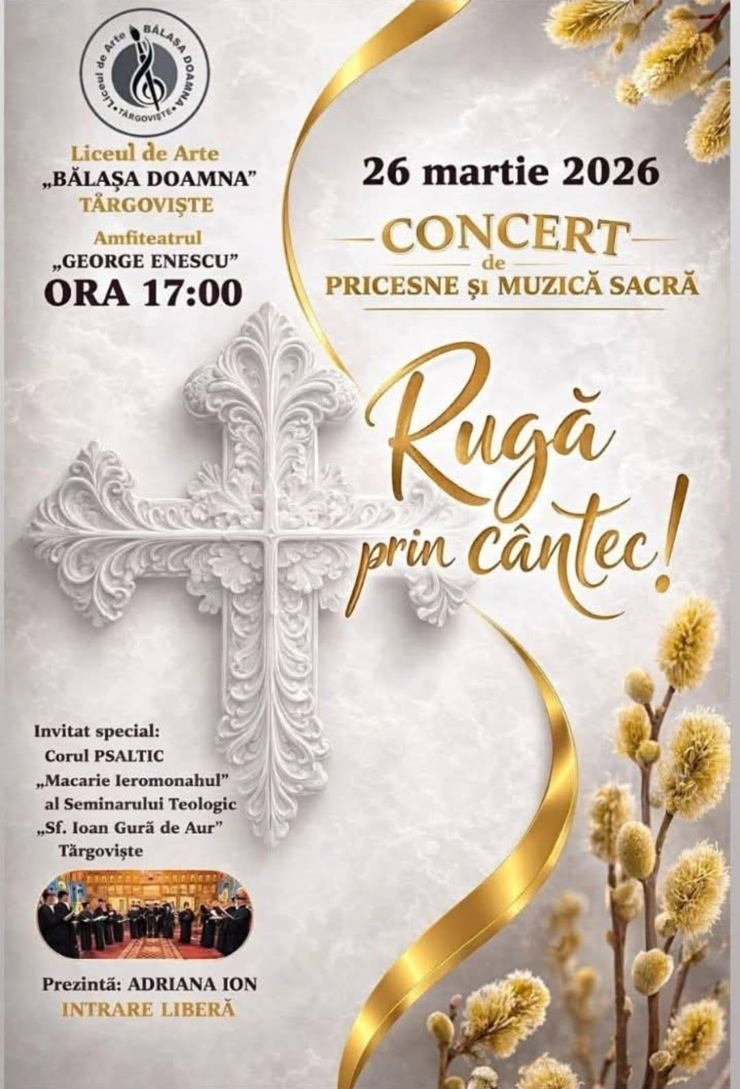Concert de pricesne și muzică sacră la Liceul de Arte din Târgoviște