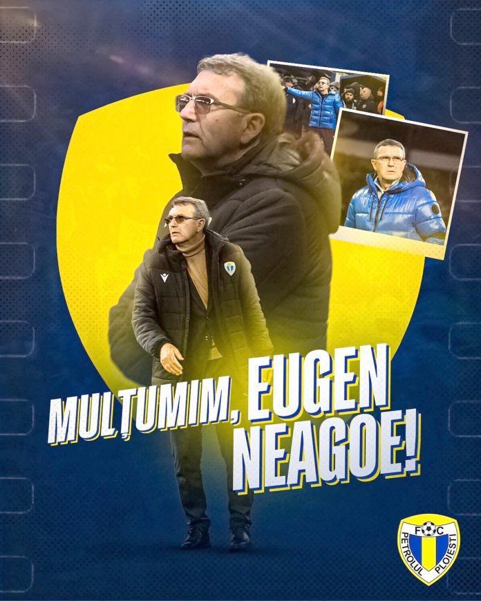 FC Petrolul Ploiești și Eugen Neagoe încetează colaborarea