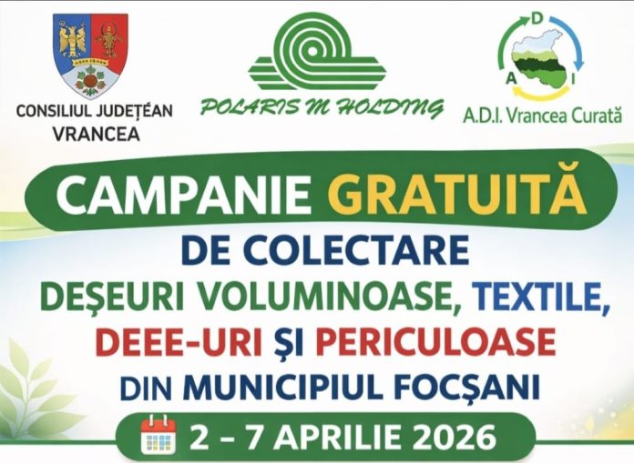 Focșani găzduiește o campanie de colectare gratuită a deșeurilor în aprilie 2026