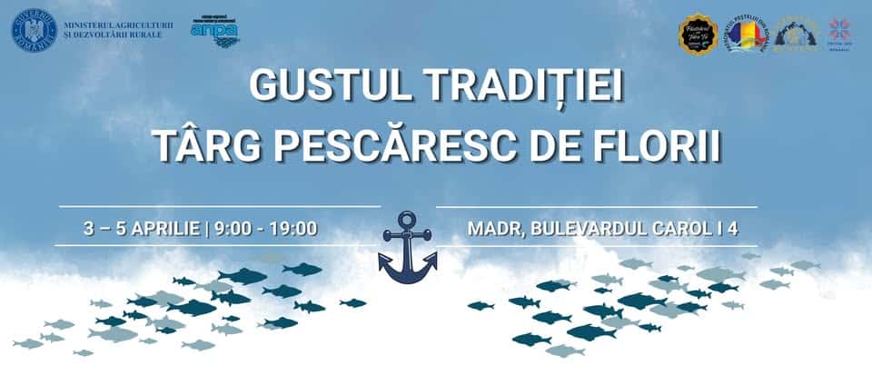 Începe „Gustul Tradiției – Târg Pescăresc de Florii” în Tulcea