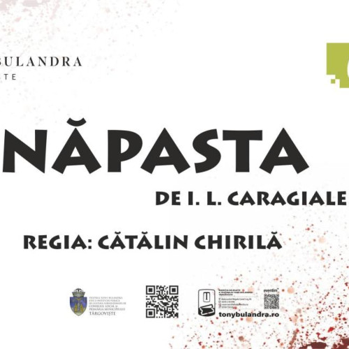 Revenirea dramei „Năpasta” de I. L. Caragiale la Teatrul Tony Bulandra