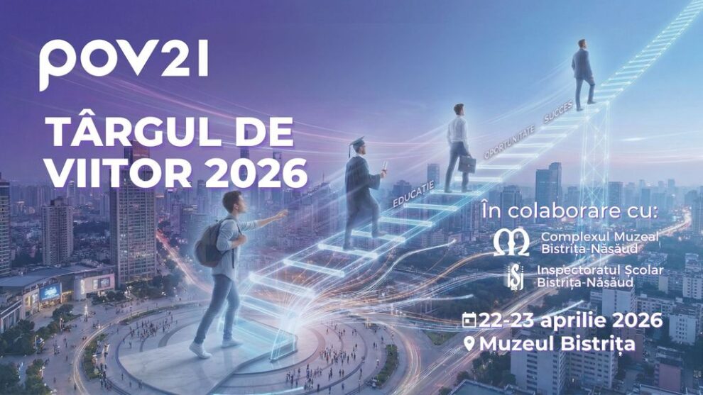 Târgul de Viitor se va desfășura în Bistrița-Năsăud pe 22 și 23 aprilie