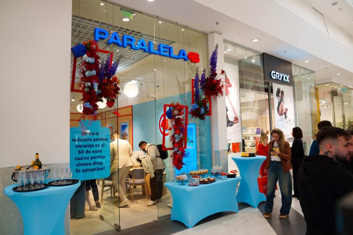 Paralela45 deschide o nouă agenție în Băneasa Shopping City
