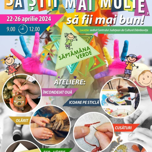 Săptămâna dedicată activităților extracurriculare, organizată de Centrul Județean de Cultură Dâmbovița