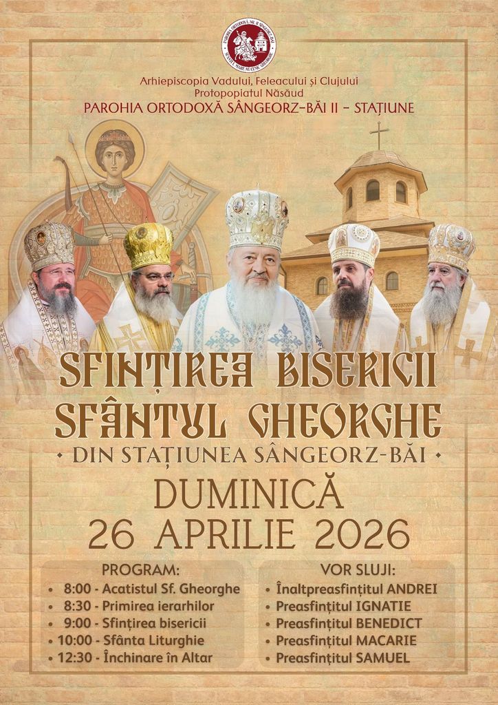 Șase arhierei vor binecuvânta noul lăcaș de cult din Sângeorz-Băi