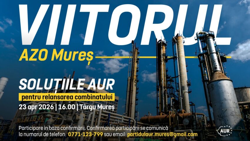 AUR organizează o conferință pentru salvarea combinatului Azomureș