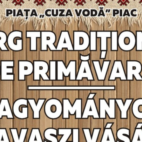Primăria Târgu Mureș organizează Târgul Tradițional de Primăvară pe 25 aprilie
