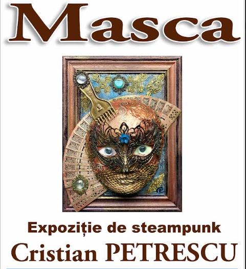 Expoziție de artă steampunk la Biblioteca Județeană din Piatra-Neamț