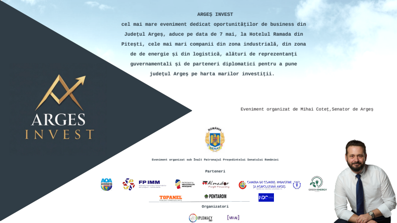 Evenimentul ARGEȘ INVEST va conecta investitori și autorități la Pitești