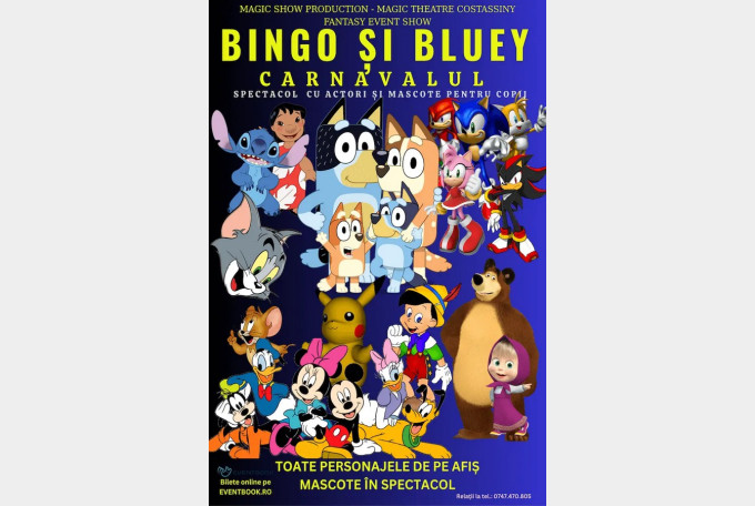 „Bingo și Bluey – Carnavalul” aduce bucurie la Casa de Cultură din Oradea