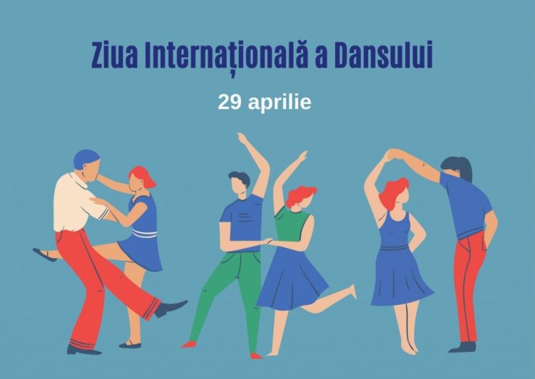 De ce ne bucurăm de Ziua Internațională a Dansului pe 29 aprilie