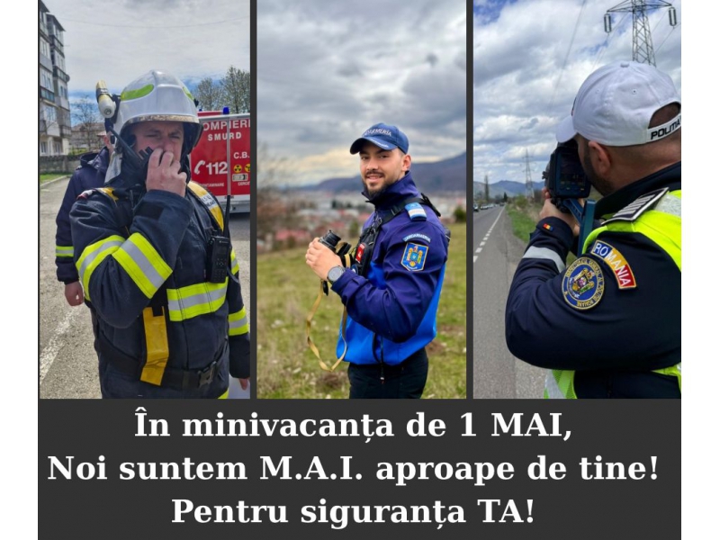Poliția și jandarmii veghează siguranța publică în minivacanța de 1 Mai