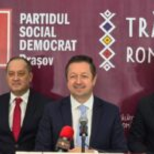 PSD Brașov își confirmă candidații pentru alegerile locale și europarlamentare