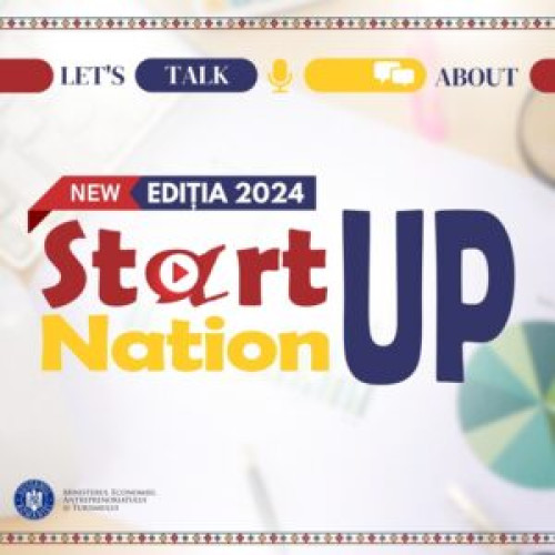 Programul Start-Up Nation revine cu un buget de 400 milioane euro pentru noua ediţie din acest an cu noutăţi în premieră!