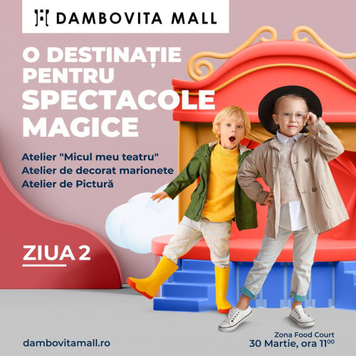 Sărbătorirea artei teatrale continuă la Dâmbovița Mall prin ateliere creative dedicate copiilor