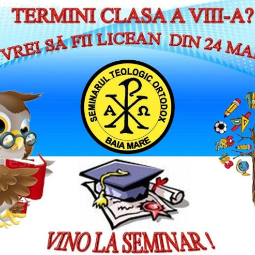 Perioadă de înscrieri la Seminarul Teologic Ortodox din Baia Mare.