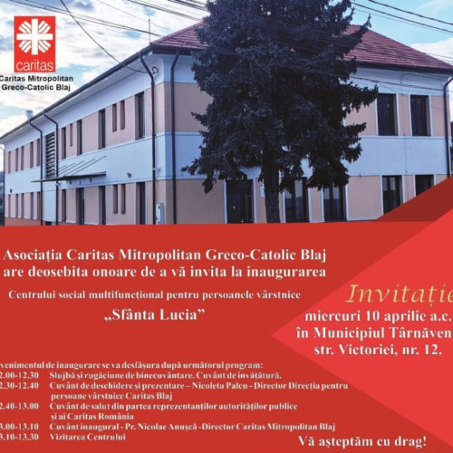 Centru social pentru vârstnici deschis la Târnăveni, prin inițiativa Asociației Caritas Blaj și sprijinul autorităților locale și centrale. Inaugurare pe 10 aprilie.