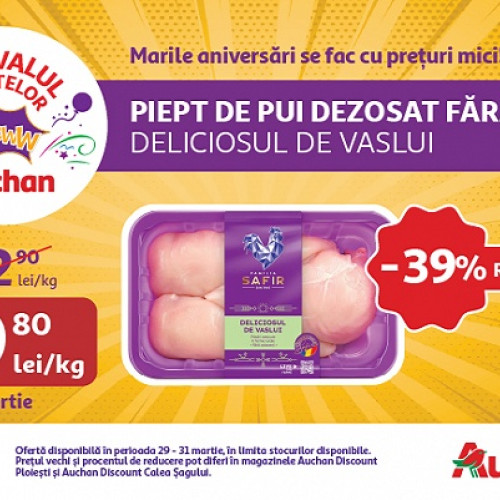 Oferta specială de weekend la Auchan: reduceri la carne de pui și scutece Pampers la Festivalul Ofertelor WoowW