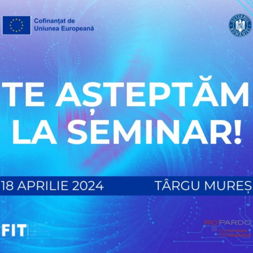 ImM-uri din Regiunea Centru, informate despre capacitățiile IA în cadrul seminarului de la UMFST Târgu Mureș