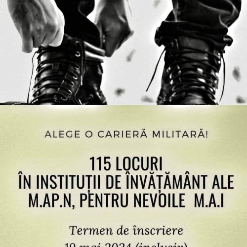 Până pe 19 mai 2024, înscrie-te la instituțiile militare pentru a-ți continua studiile!