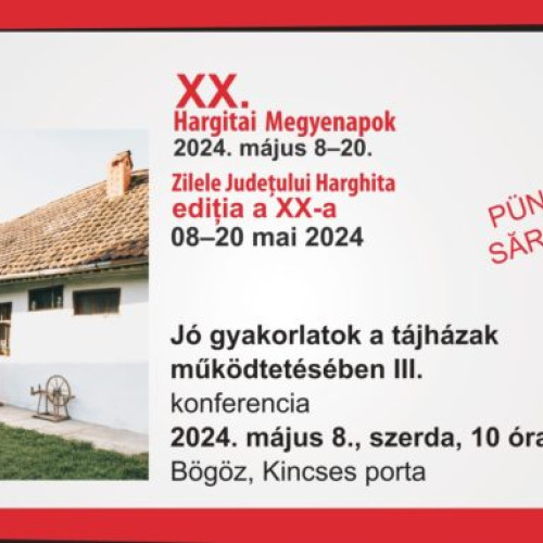 Zilele Județului Harghita, ediția a XX-a: sub semnul valorilor locale și promovarea patrimoniului în diferite limbi