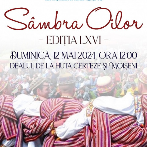 Ediţia a LXVI-a a Festivalului Folcloric "Sâmbra Oilor" din Satu Mare în 2024