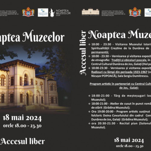 Tradiții, expoziții și concerte la Muzeul Eparhial în Noaptea Europeană a Muzeelor 18 Mai 2024 Galați