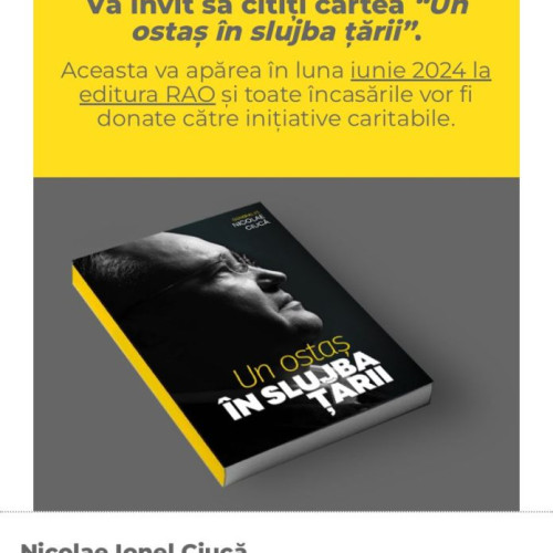 Lansarea cărții "Un ostaș în slujba țării" de Nicolae Ciucă