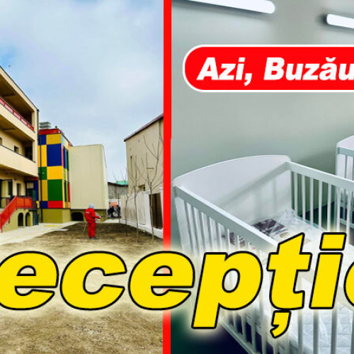 Creșa construită în Buzău după '89 va fi inaugurată în toamnă