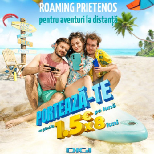 „Roaming prietenos”, cea mai nouă campanie DIGI pentru o vacanță lipsită de griji 