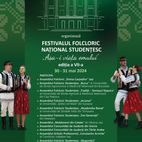 Ediția șapte a Festivalului Folcloric Studențesc "Așa-i viața omului", la USV Iași