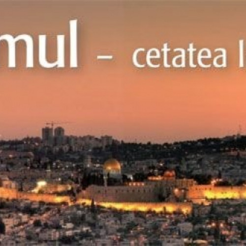 Serbarea Ziua Ierusalimului în Galaţi la Viaţa liberă